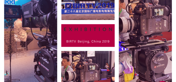 International Expo – BIRTV Beijing, China 2019